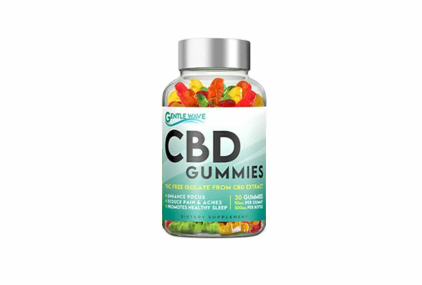 Gentlewave CBD Gummies Review – Scam or Legit? Is Gentle Wave CBD Brand Worth It or Fake Claims?