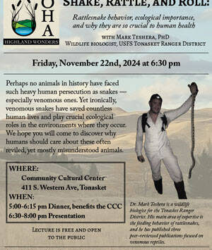 The Shake Rattle and Roll presentation about rattlesnakes takes place at the CCC of Tonasket on Friday, Nov. 22.