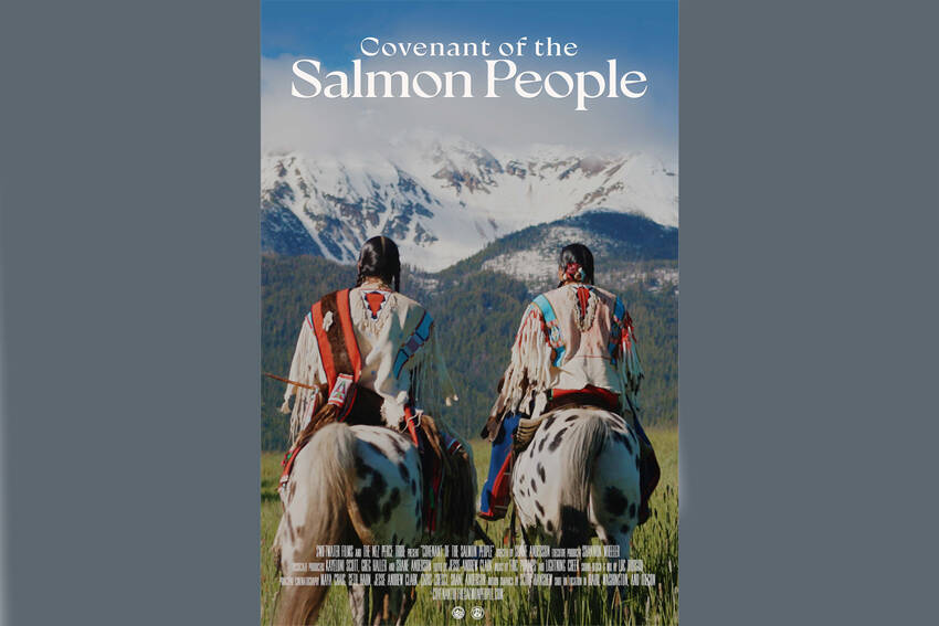 “Covenant of the Salmon People,” is a 60-minute documentary portrait of the Nez Perce Tribe’s promise to protect the Chinook salmon.