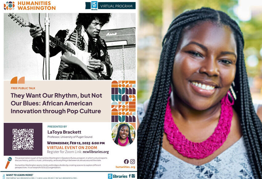 NCWL hosts virtual Humanities Washington program on Black Pop Culture